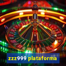 zzz999 plataforma